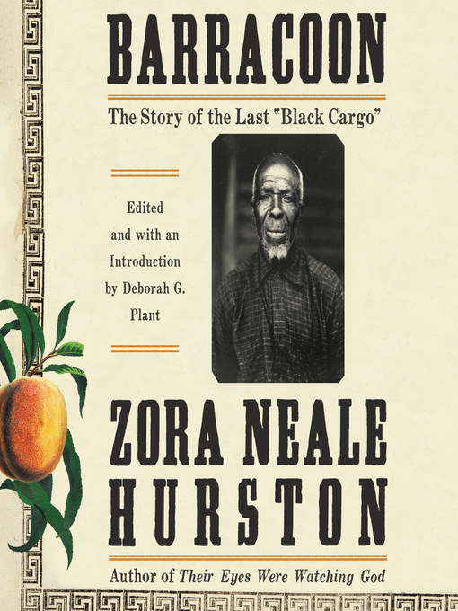 Title details for Barracoon by Zora Neale Hurston - Wait list